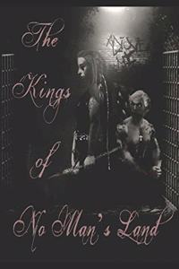 Kings of No Man's Land: A Sanguinem Emere Novel