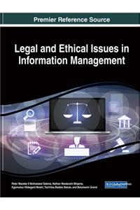 Legal and Ethical Issues in Information Management