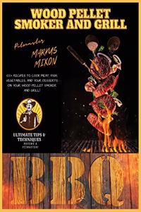 Wood Pellet Smoker and Grill