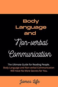 Body Language and Non-verbal Communication
