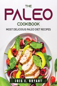 The Paleo Cookbook