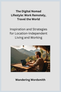Digital Nomad Lifestyle