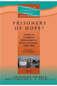 Prisoners of Hope?