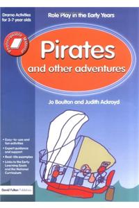 Pirates and Other Adventures