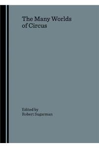 Many Worlds of Circus