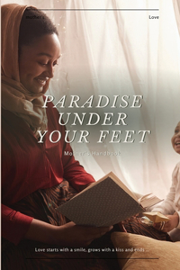 Paradise Under Your Feet