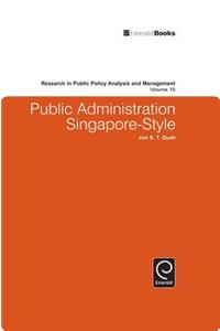 Public Administration Singapore-Style