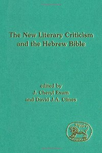 The New Literary Criticism and the Hebrew Bible