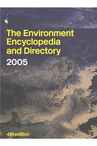 Environment Encyclopedia and Directory 2005