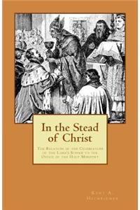 In the Stead of Christ