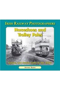 Horseshoes and Trolley Poles