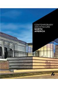 Contemporary Architecture North America