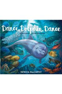 Dance, Dolphin, Dance