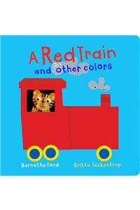 A Red Train and Other Colors