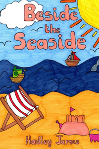 Beside the Seaside