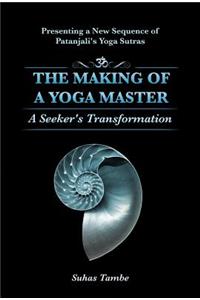 Making of a Yoga Master