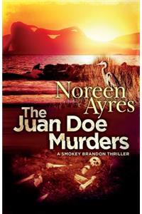 The Juan Doe Murders