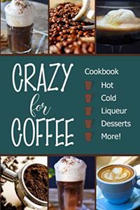 Crazy for Coffee