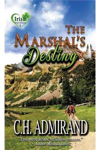 The Marshal's Destiny Large Print