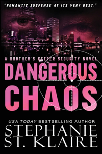 Dangerous Chaos