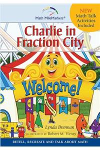 Charlie in Fraction City
