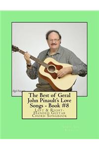 The Best of Geral John Pinault's Love Songs - Book #8