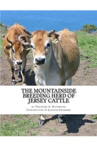 Mountainside Breeding Herd of Jersey Cattle