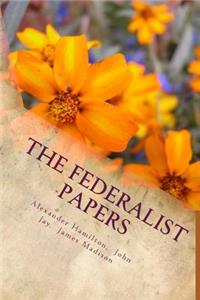 The Federalist Papers