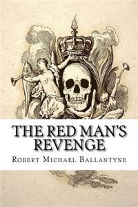 The Red Man's Revenge