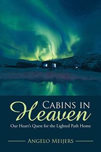 Cabins in Heaven