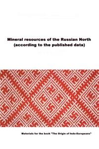 Mineral resources of the Russian North