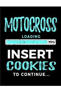 Motocross Loading 75% Insert Cookies To Continue