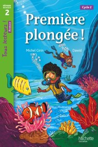 Premiere plongee