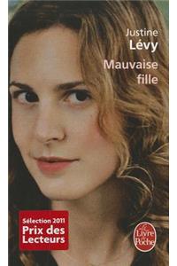 Mauvaise Fille