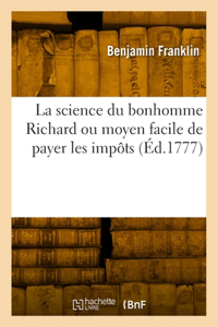 Science Du Bonhomme Richard Ou Moyen Facile de Payer Les Impôts