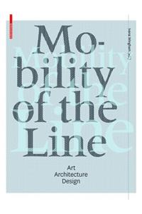 Mobility of the Line