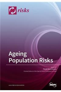 Ageing Population Risks