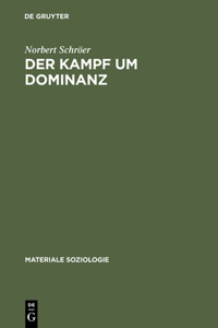 Kampf Um Dominanz