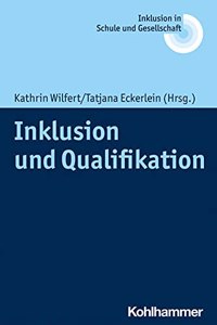 Inklusion Und Qualifikation