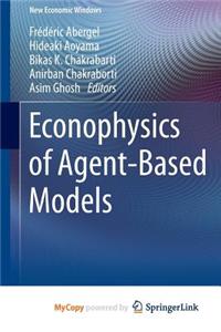 Econophysics of Agent-Based Models