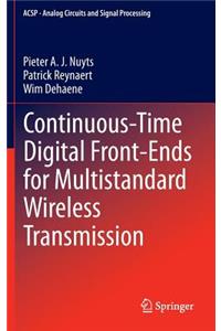 Continuous-Time Digital Front-Ends for Multistandard Wireless Transmission