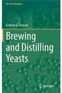 Brewing and Distilling Yeasts