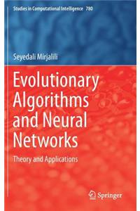 Evolutionary Algorithms and Neural Networks