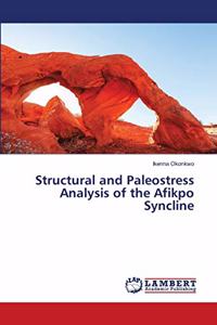 Structural and Paleostress Analysis of the Afikpo Syncline