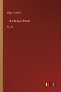 Life Guardsman