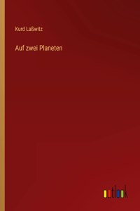 Auf zwei Planeten