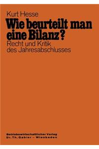 Wie Beurteilt Man Eine Bilanz?