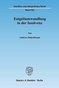 Entgeltumwandlung in Der Insolvenz