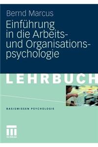 Einführung in Die Arbeits- Und Organisationspsychologie