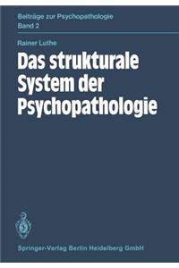 Das Strukturale System Der Psychopathologie